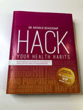 Hack Your Health Habits:Natural Health Solutions For People On The Go! VIP Copy!